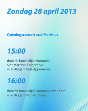 Openingsconcert zaal Martinus